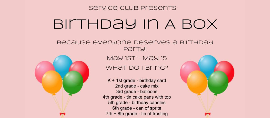 Service Club Presents: Birthday in a Box